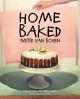 Home Baked - Yvette van Boven